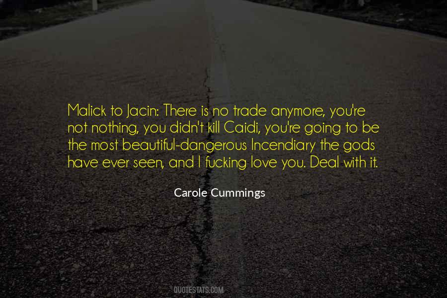 Carole Cummings Quotes #1046484