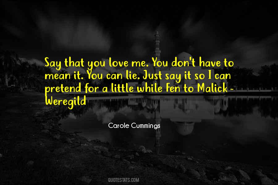 Carole Cummings Quotes #595824