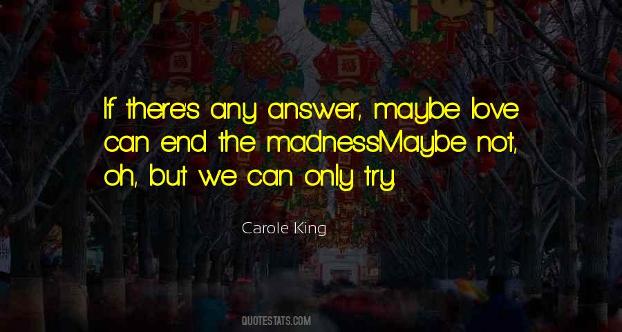 Carole King Quotes #96667