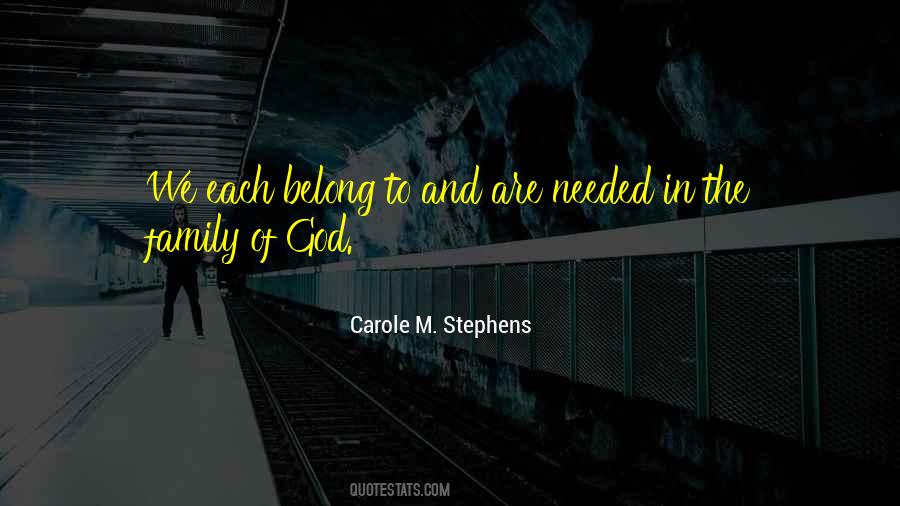Carole M. Stephens Quotes #1092553
