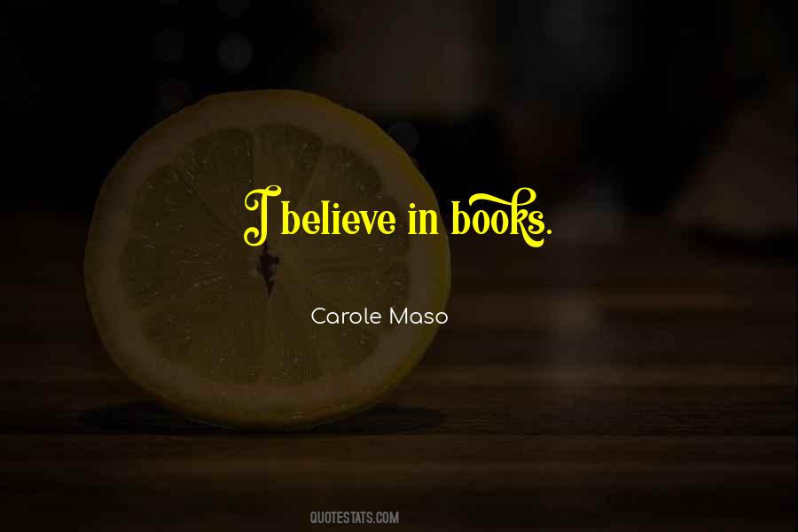 Carole Maso Quotes #332033