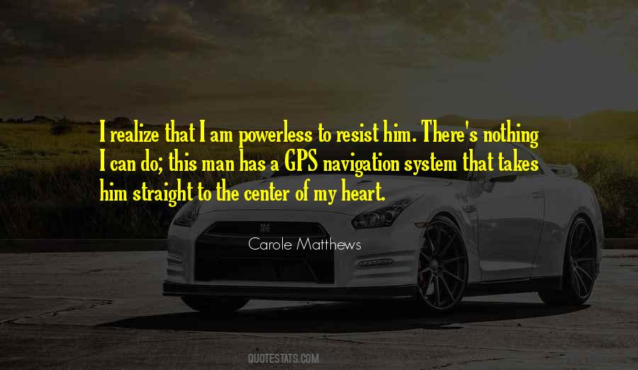 Carole Matthews Quotes #17490