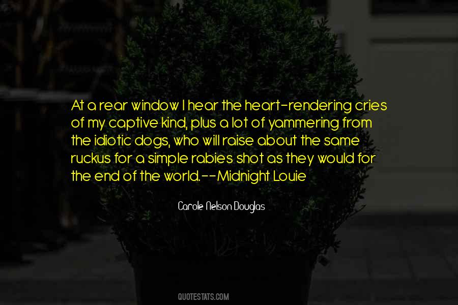 Carole Nelson Douglas Quotes #1532549