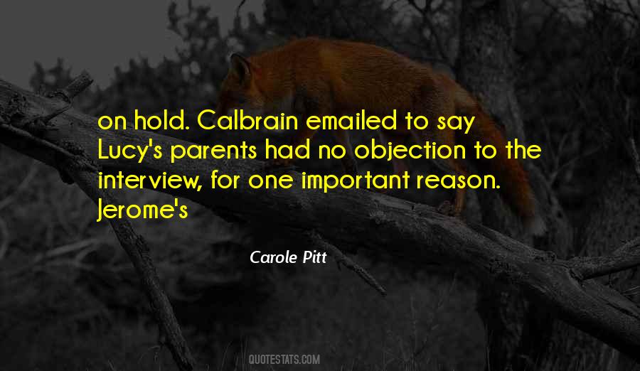 Carole Pitt Quotes #1604118