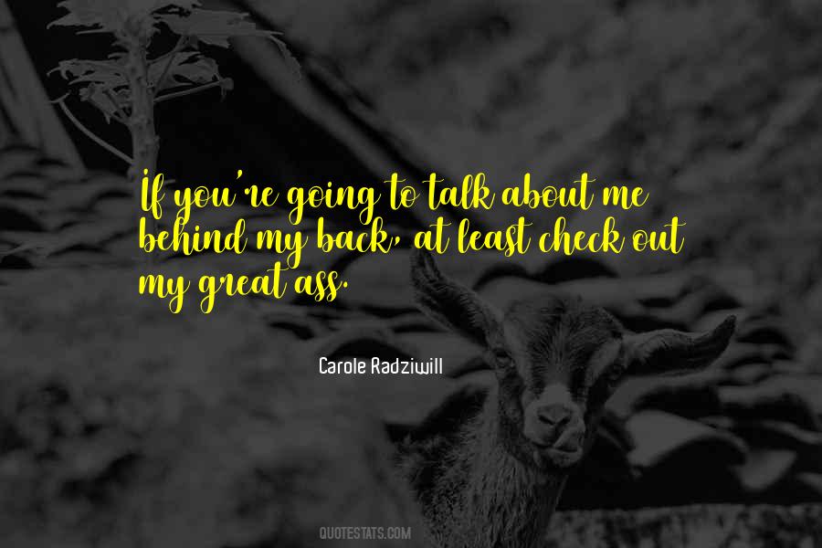 Carole Radziwill Quotes #1361241