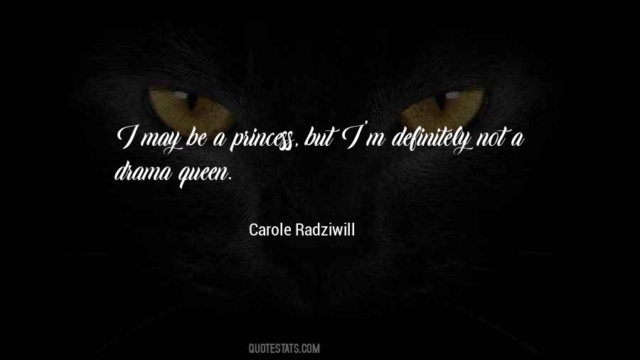 Carole Radziwill Quotes #859142