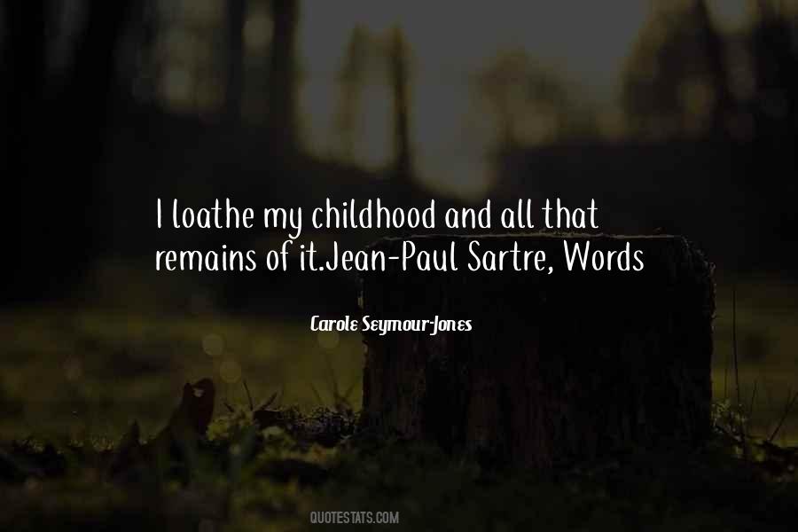 Carole Seymour-Jones Quotes #543945