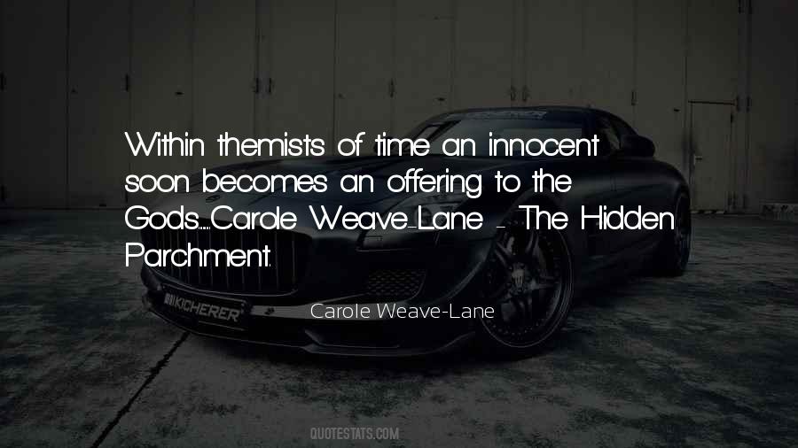 Carole Weave-Lane Quotes #148630