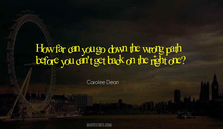 Carolee Dean Quotes #513919