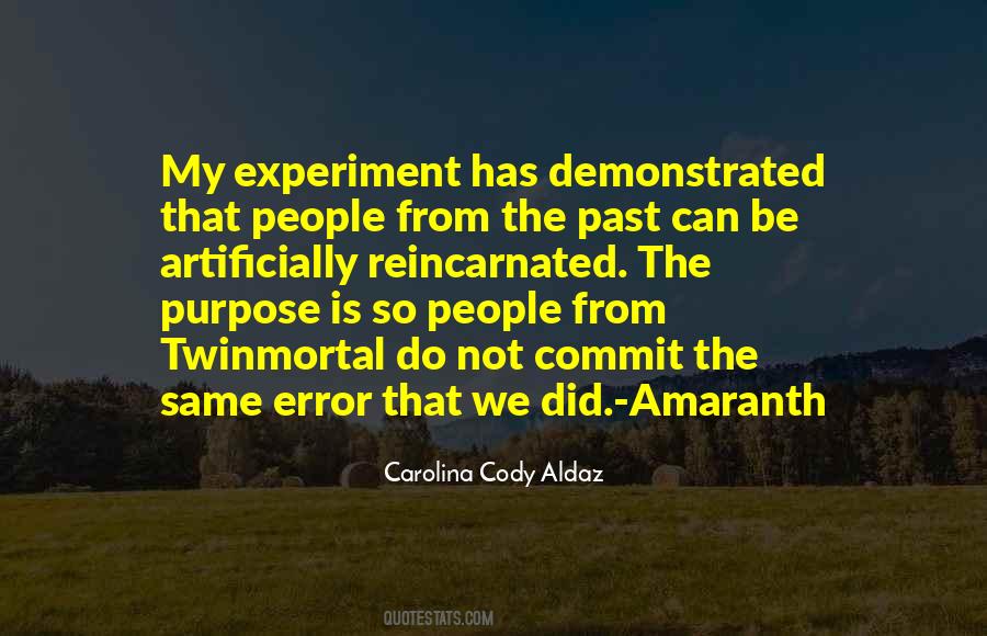 Carolina Cody Aldaz Quotes #564997