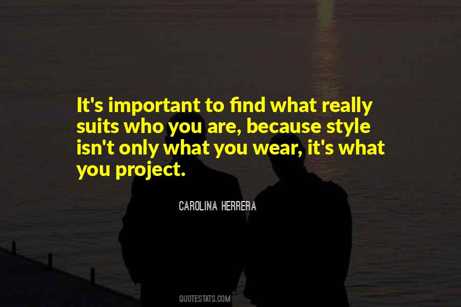 Carolina Herrera Quotes #1122673