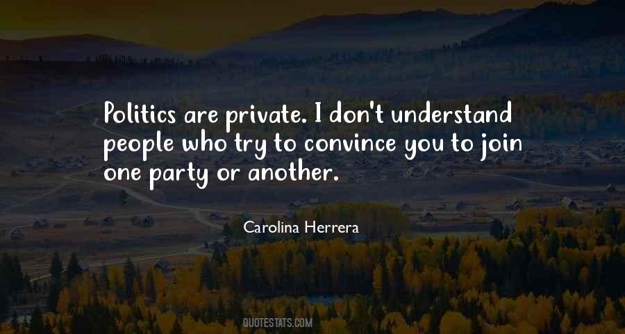 Carolina Herrera Quotes #1605260