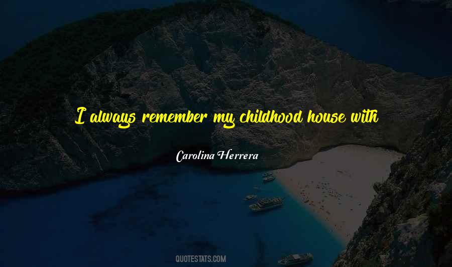 Carolina Herrera Quotes #560645 Carolina Herrera Quotes #560645