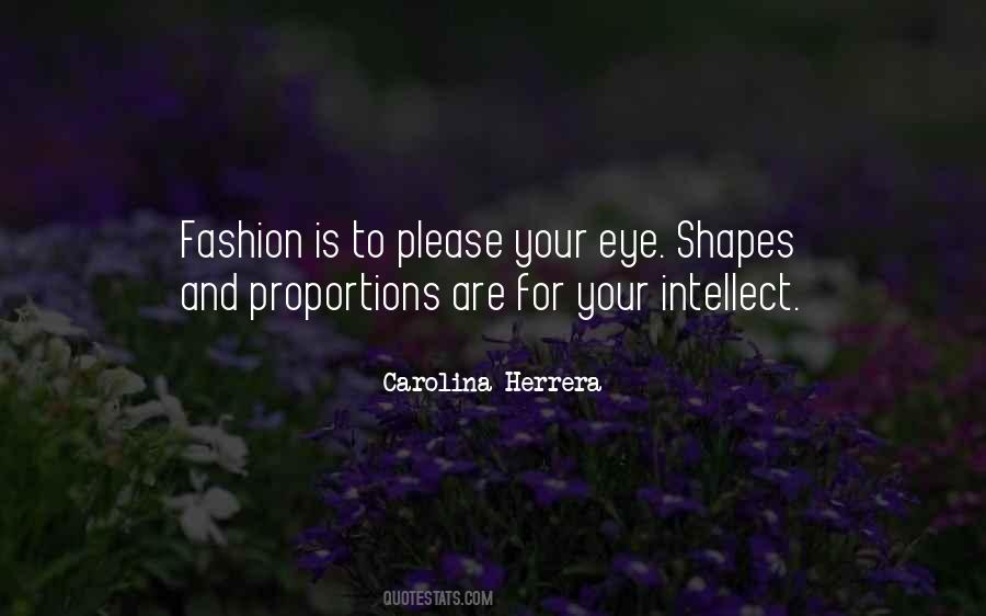 Carolina Herrera Quotes #730930
