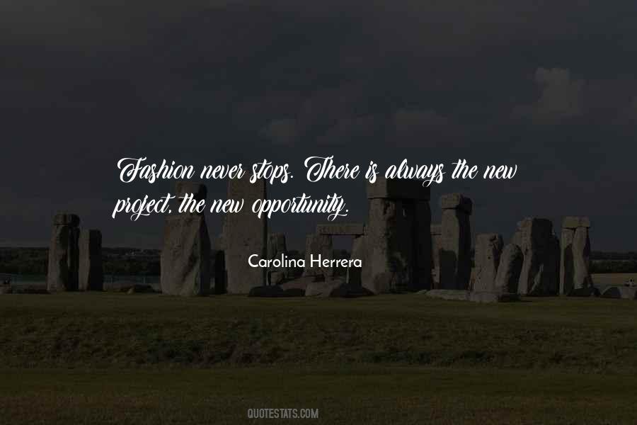 Carolina Herrera Quotes #983082