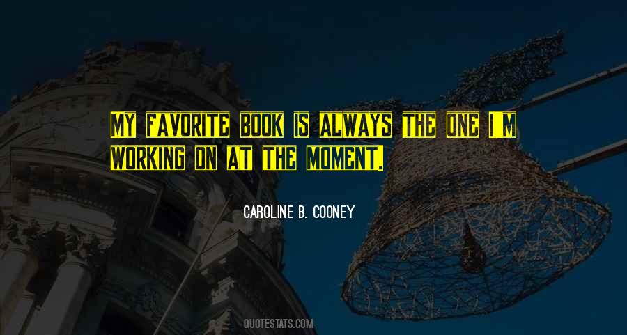 Caroline B. Cooney Quotes #1343547