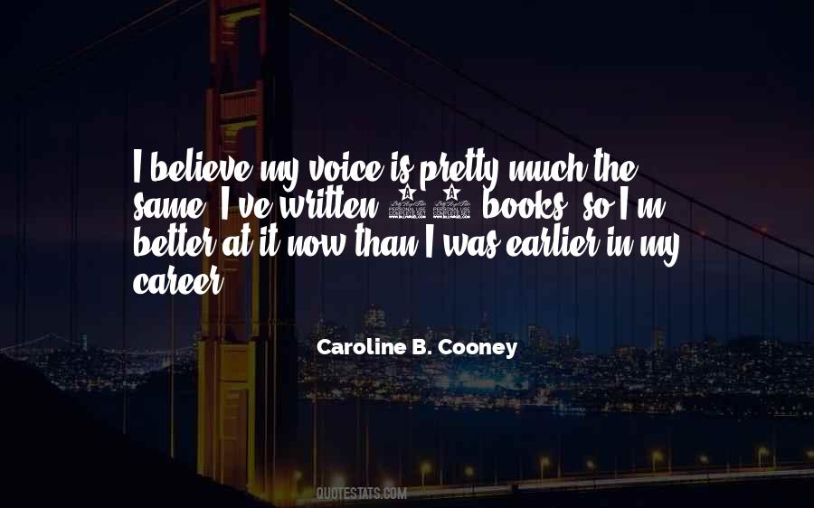 Caroline B. Cooney Quotes #1649628