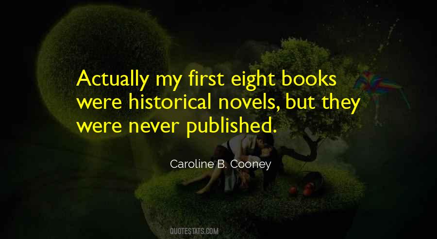 Caroline B. Cooney Quotes #685521