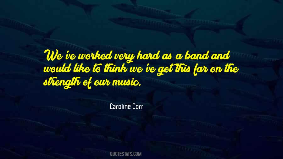 Caroline Corr Quotes #727778