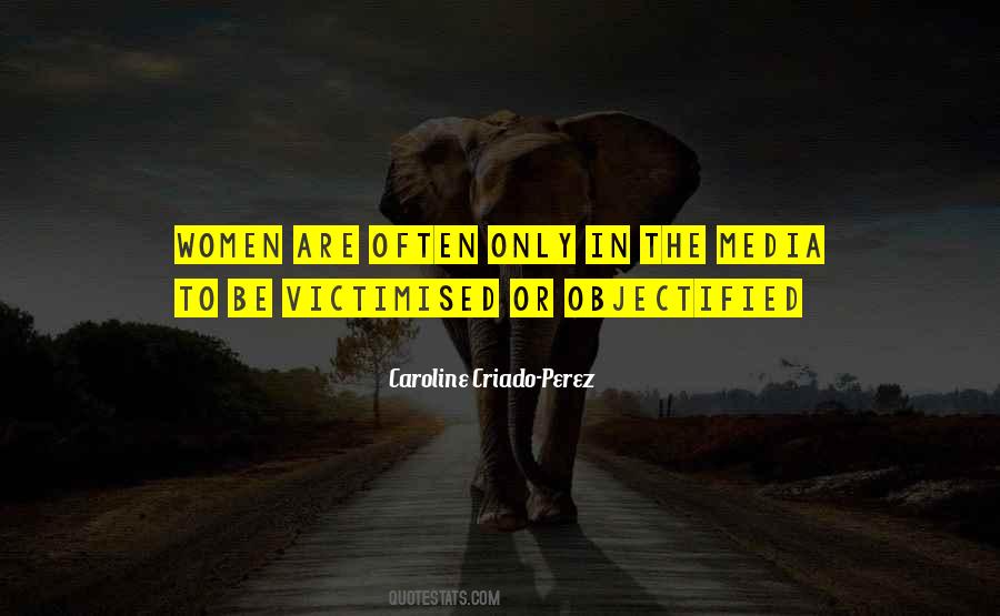 Caroline Criado-Perez Quotes #345494