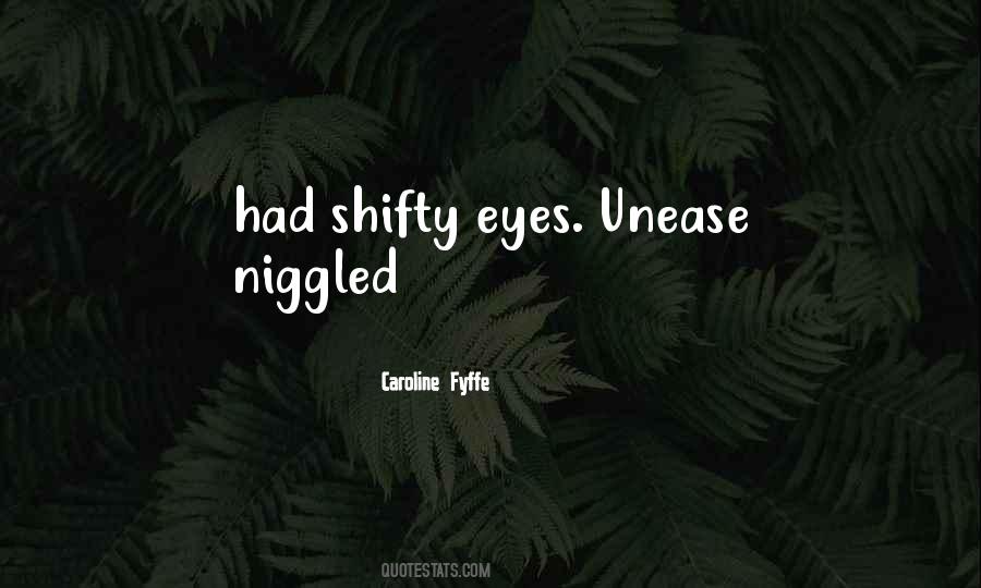Caroline Fyffe Quotes #688250