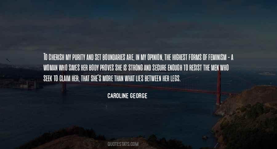 Caroline George Quotes #171376