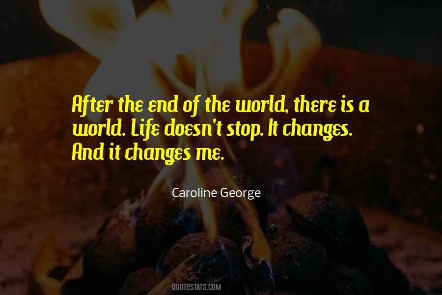 Caroline George Quotes #958767