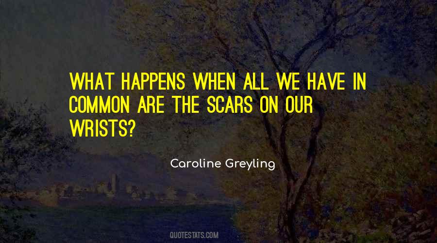 Caroline Greyling Quotes #1827134
