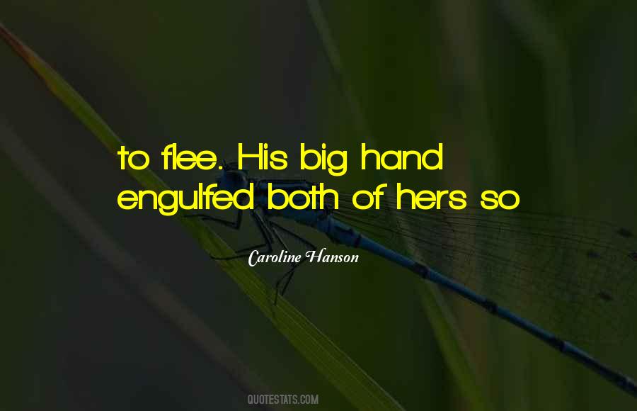 Caroline Hanson Quotes #1687035