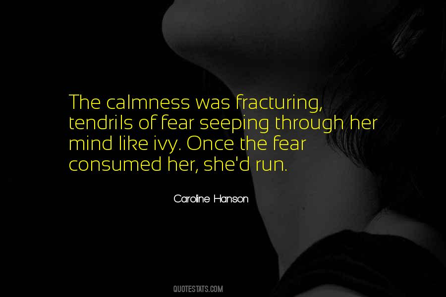 Caroline Hanson Quotes #743447