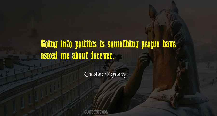 Caroline Kennedy Quotes #1037784
