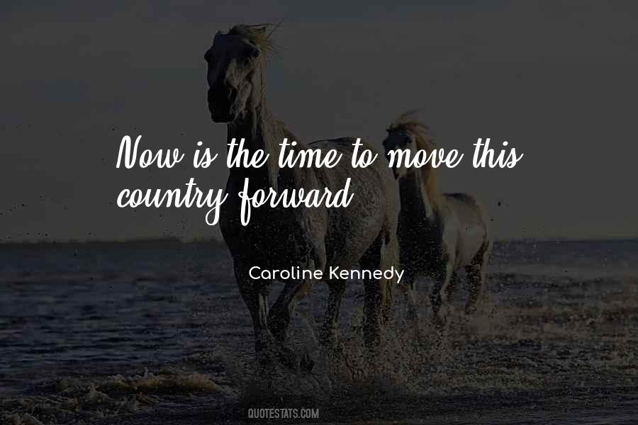 Caroline Kennedy Quotes #1758433