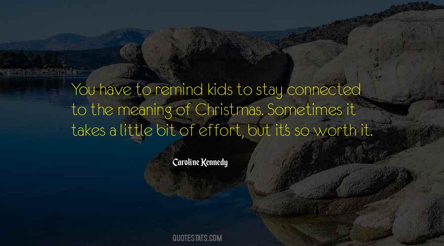 Caroline Kennedy Quotes #1809622