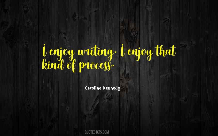 Caroline Kennedy Quotes #33298