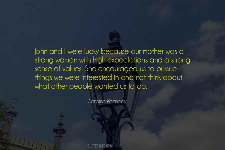 Caroline Kennedy Quotes #716438