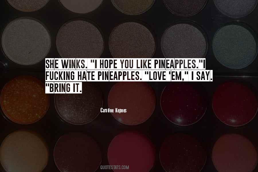 Caroline Kepnes Quotes #1027016