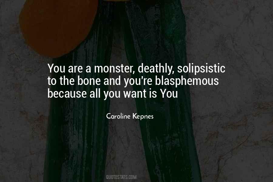 Caroline Kepnes Quotes #1384044