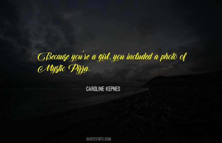 Caroline Kepnes Quotes #563015