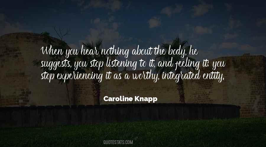 Caroline Knapp Quotes #1156712