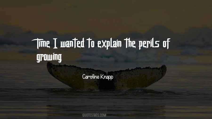 Caroline Knapp Quotes #1175794