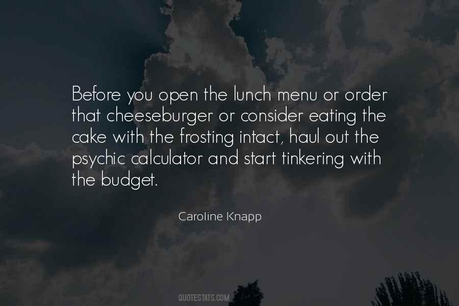 Caroline Knapp Quotes #1674486