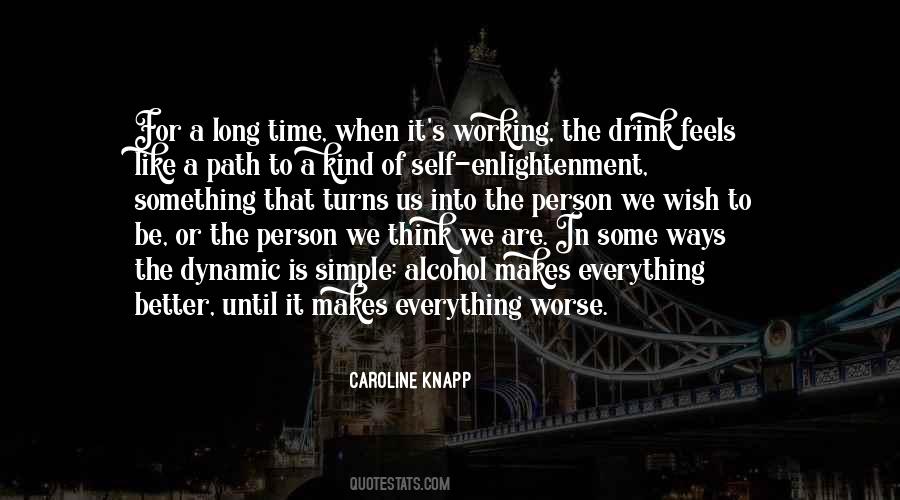 Caroline Knapp Quotes #378474