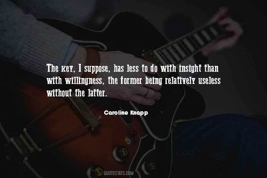 Caroline Knapp Quotes #767028