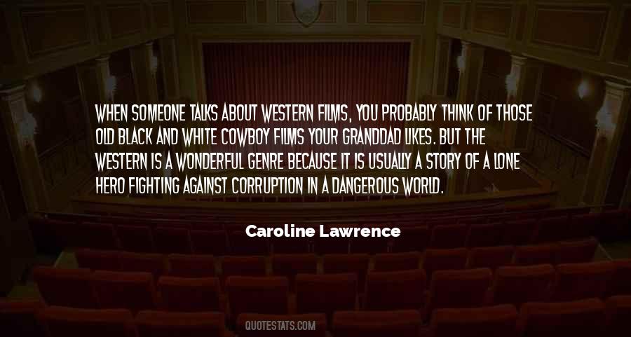 Caroline Lawrence Quotes #1318514