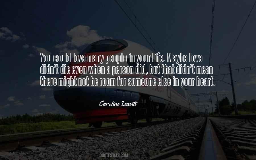 Caroline Leavitt Quotes #1193946