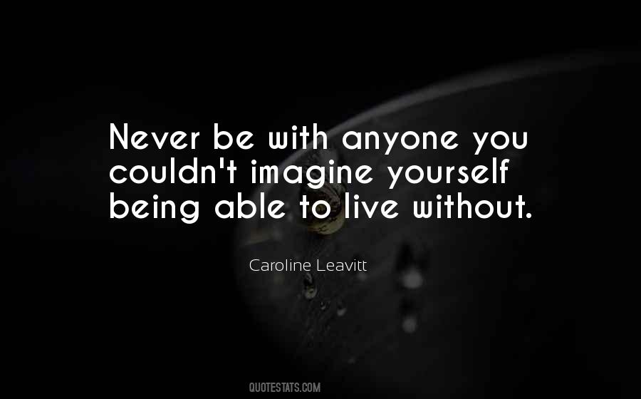 Caroline Leavitt Quotes #255358