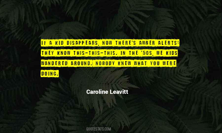 Caroline Leavitt Quotes #432571