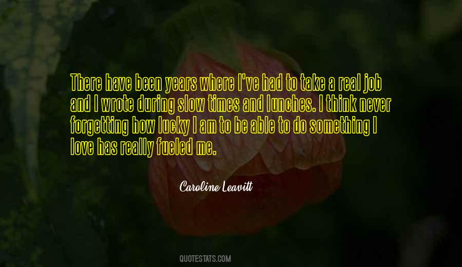 Caroline Leavitt Quotes #605417