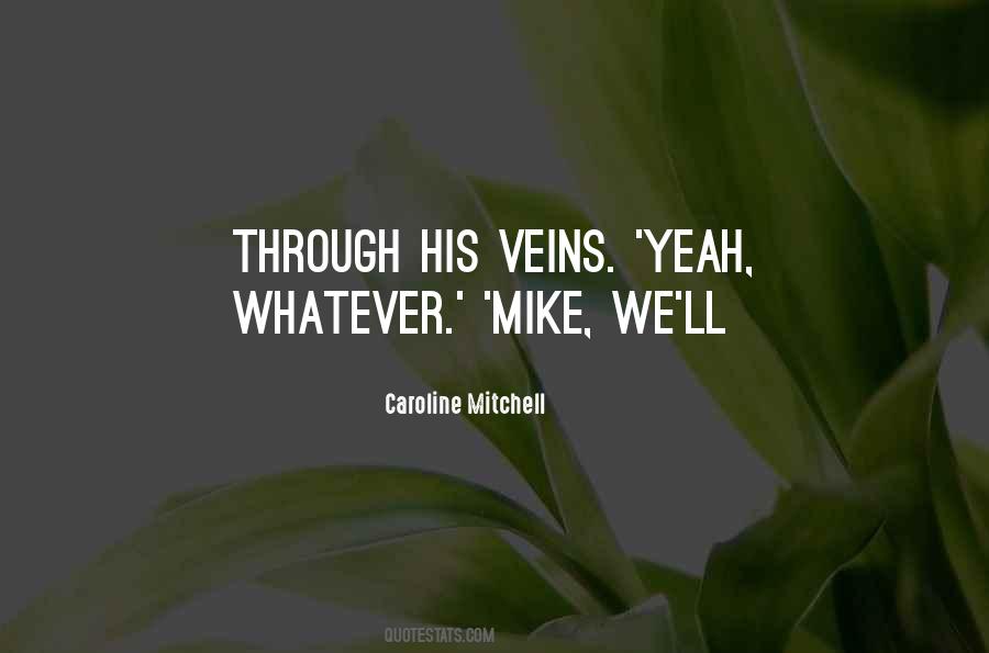 Caroline Mitchell Quotes #647562