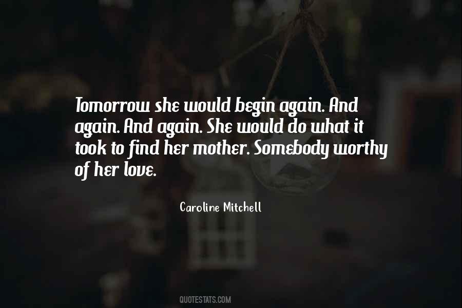 Caroline Mitchell Quotes #93910